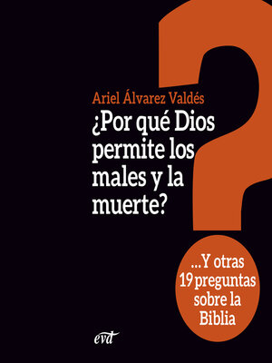 cover image of ¿Por  qué Dios permite los males y la muerte?